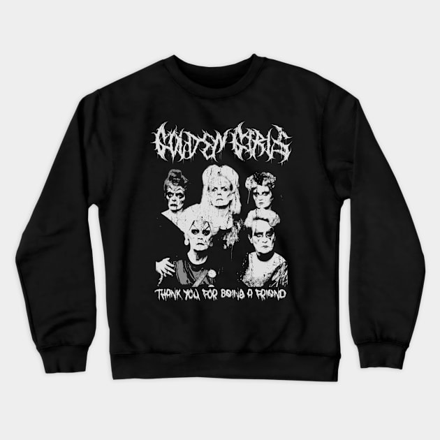 Golden Girls Crewneck Sweatshirt by Approved